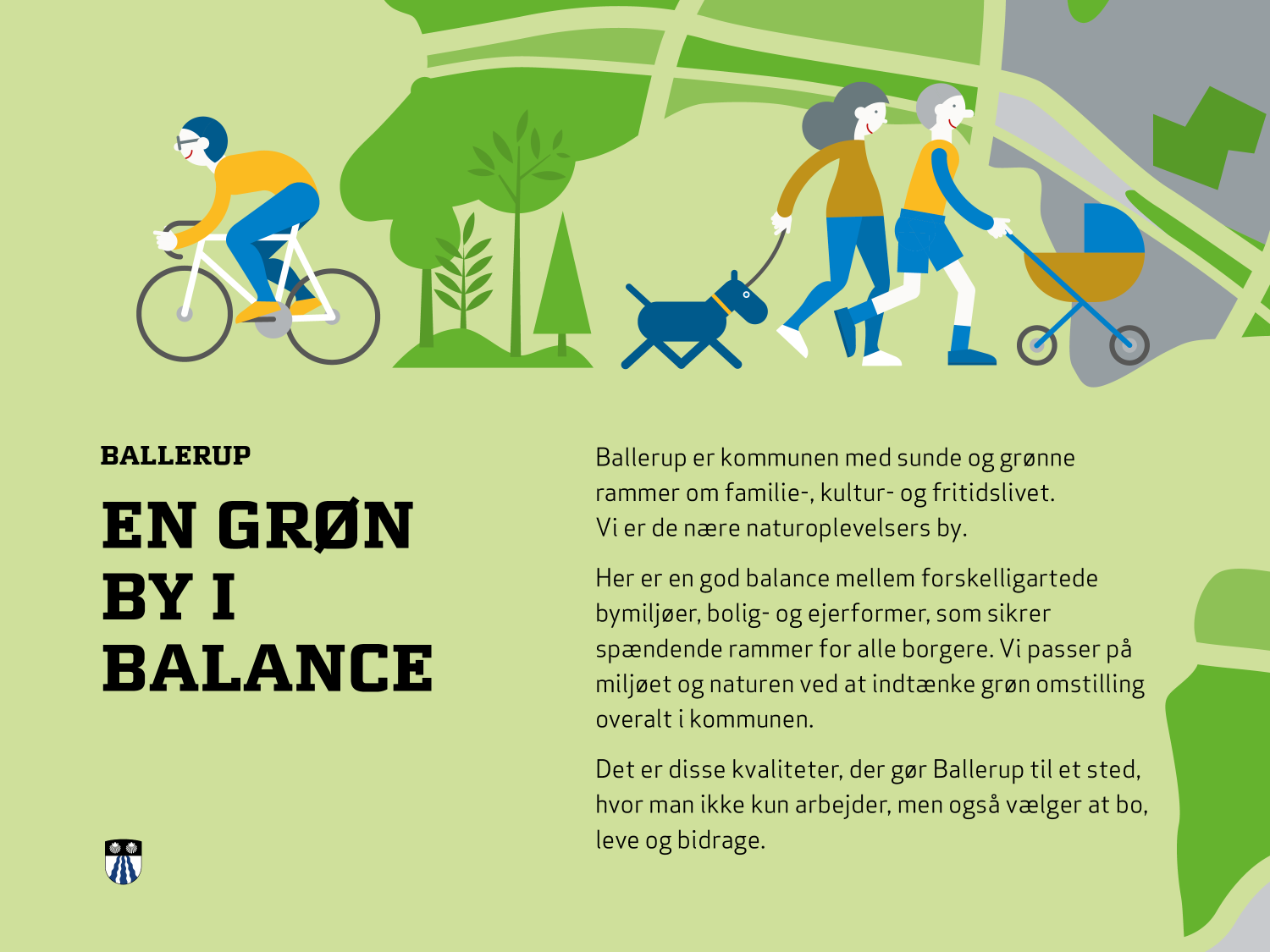 Vi er en grøn by i balanece